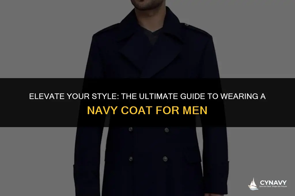 how to wear a navy coat men