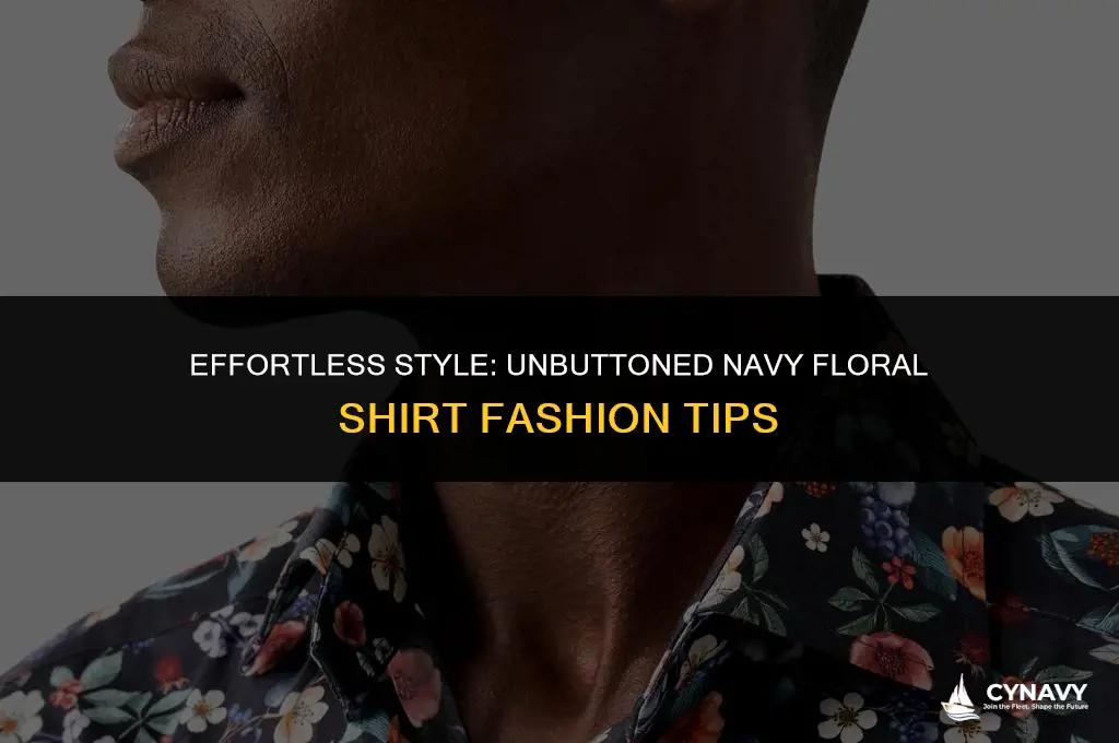 how to wear a navy floral shirt unbuttoned