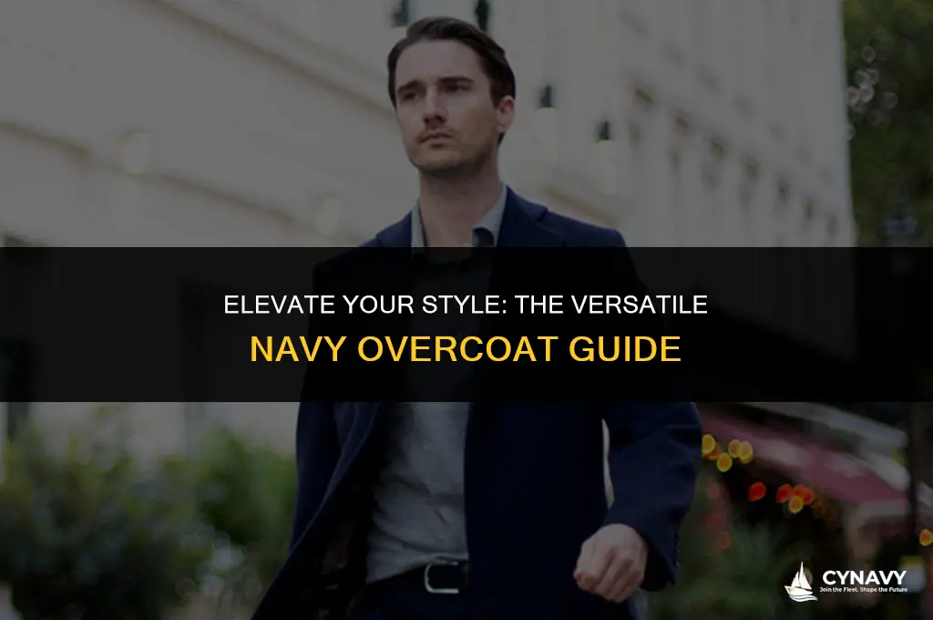 how to wear a navy overcoat