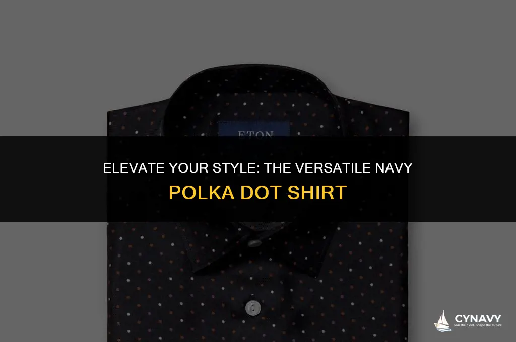 how to wear a navy polka dot shirt