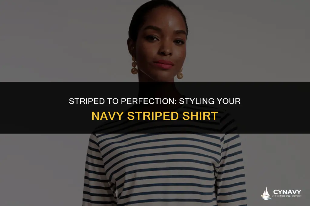 how to wear a navy striped shirt
