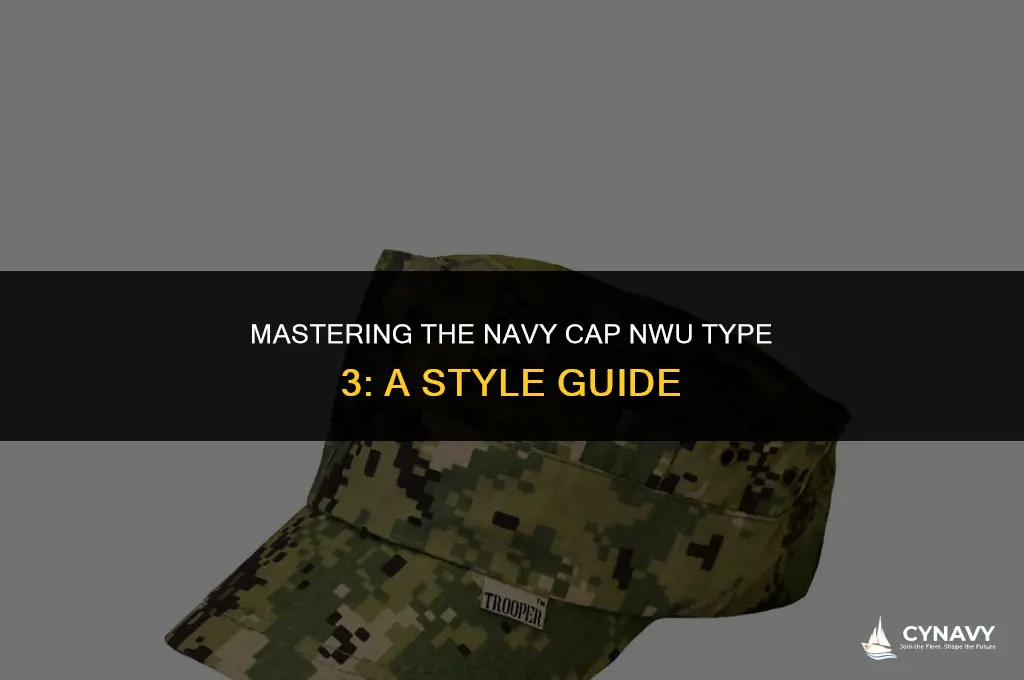 how to wear navy cap nwu type 3