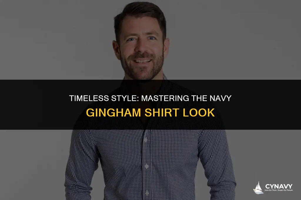 how to wear navy gingham shirt