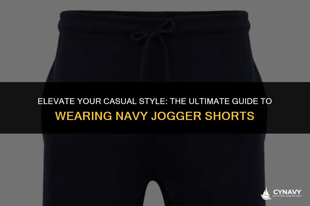 how to wear navy jogger shorts