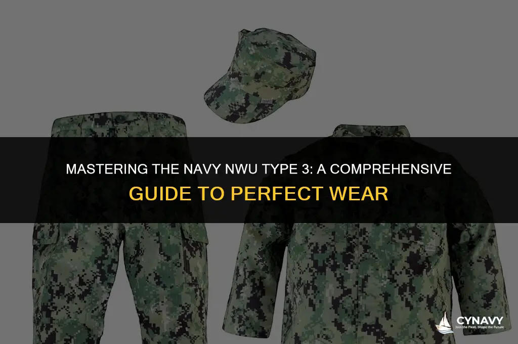 how to wear navy nwu tpye 3
