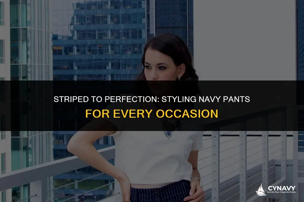 how to wear navy striped pants