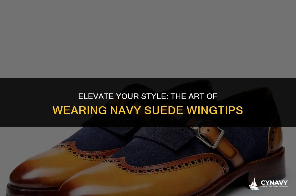 how to wear navy suede wingtips