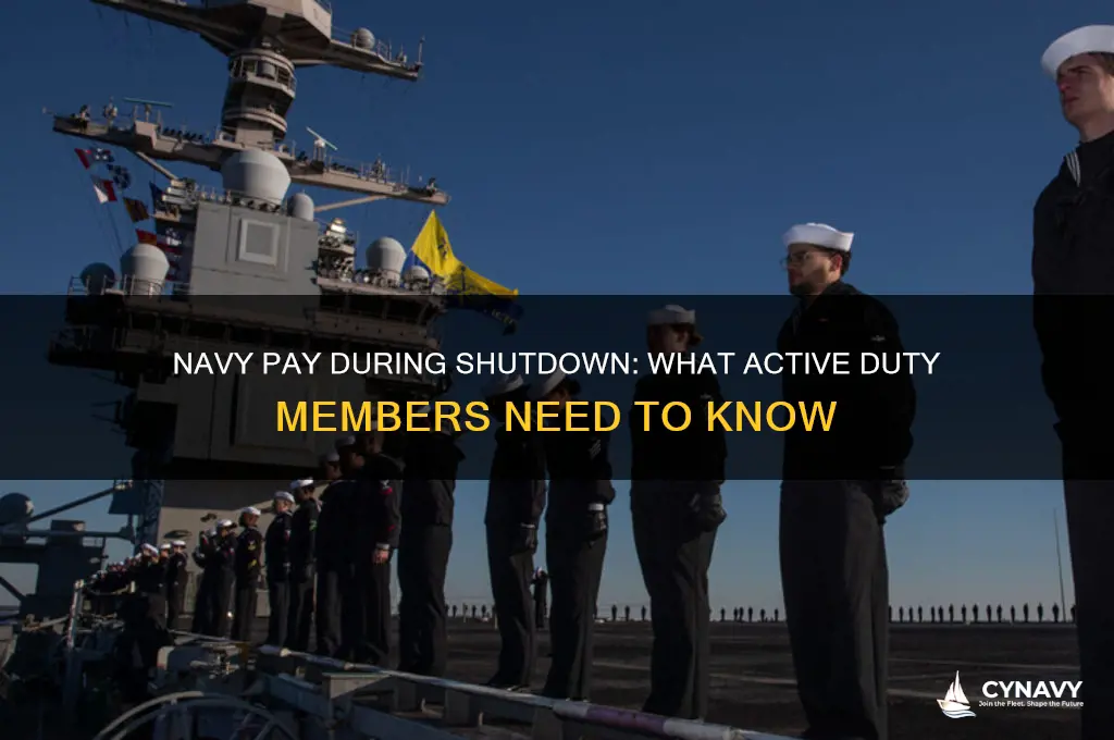 is active duty navy get paid during government shutdown