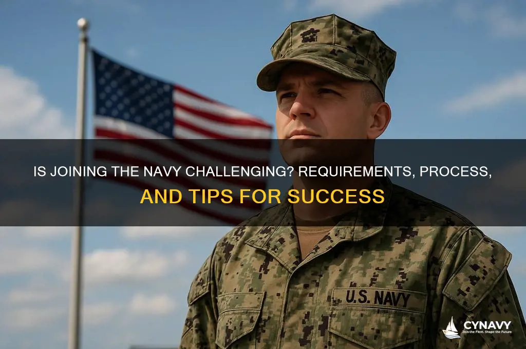 is getting into navy hard