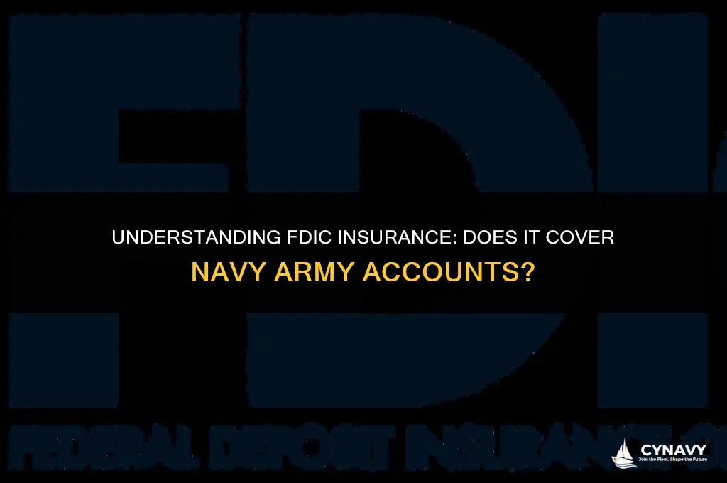is navy army fdic insured