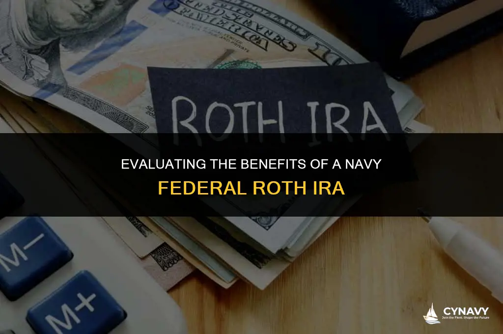 is navy federal roth ira good