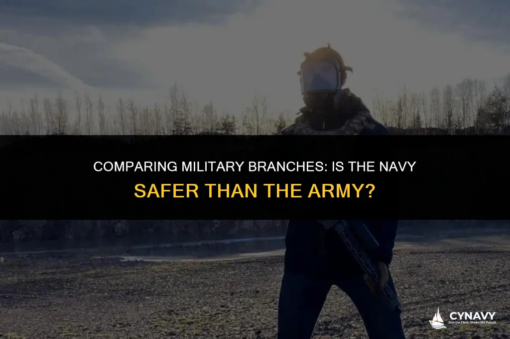 is navy safer than army