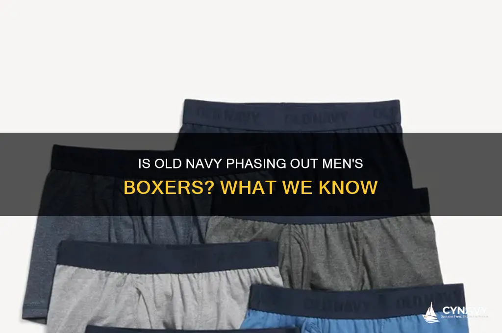 is old navy getting rid of boxers for men