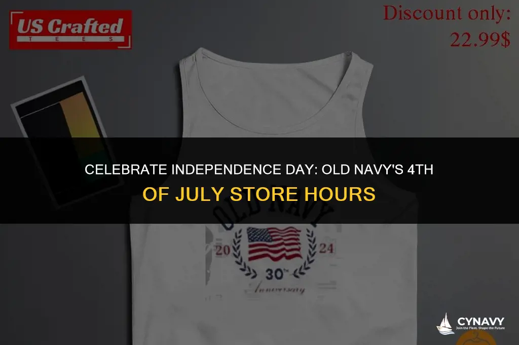 is old navy open on 4th of july