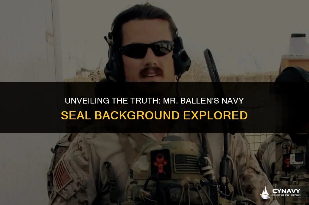 was mr ballen a navy seal