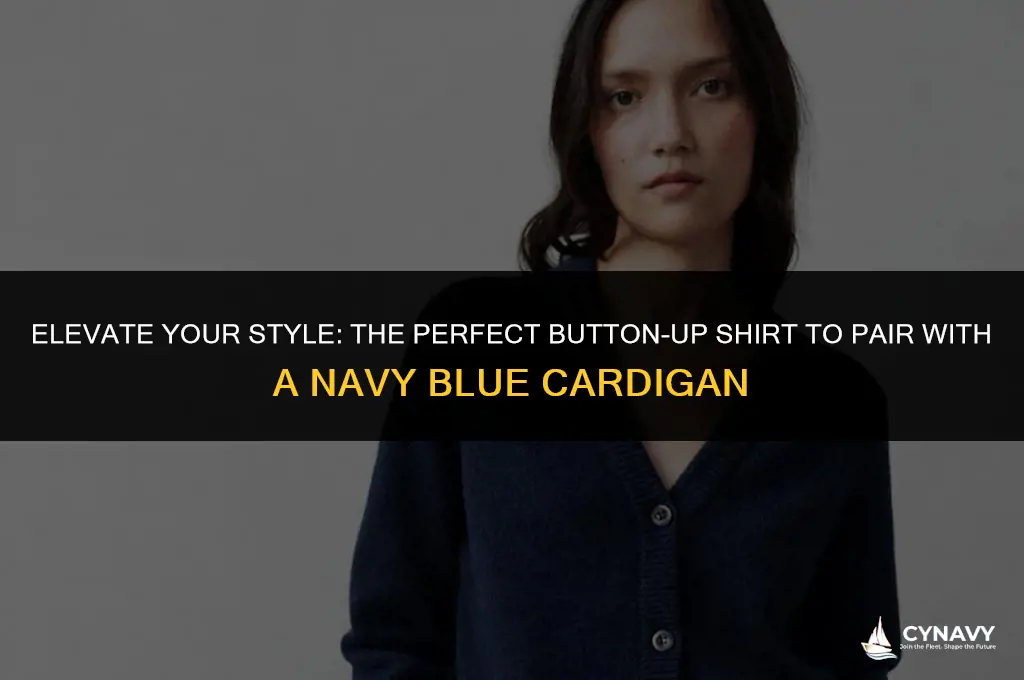 what color button up shirt with navy blue cardigan