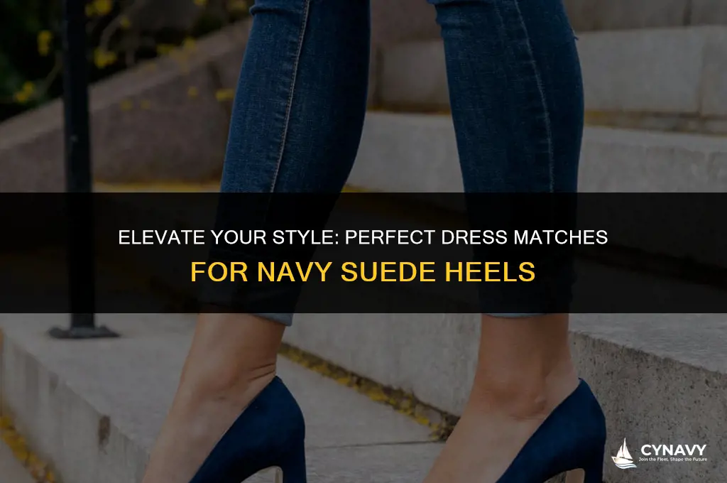 what color dress to wear with navy suedu heels