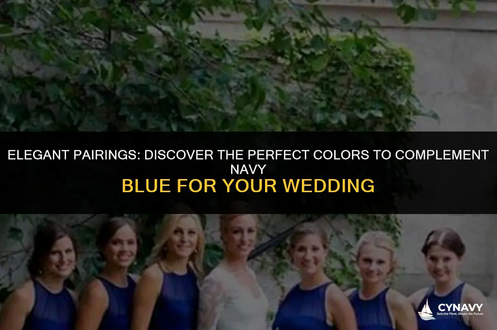 what color goes good with navy blue for a wedding