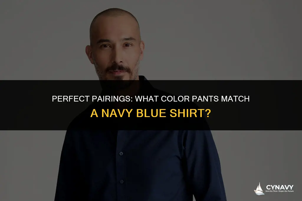 what color pants match navy blue shirt