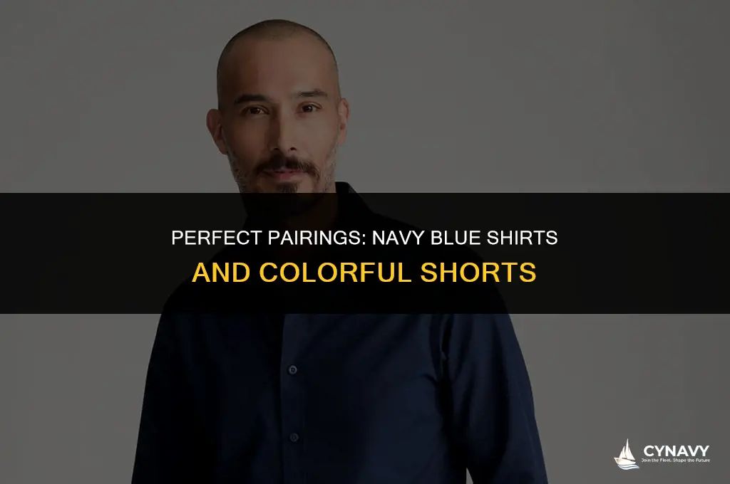 what color shorts go with a navy blue shirt