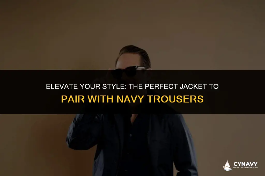 what colour jacket with navy trousers