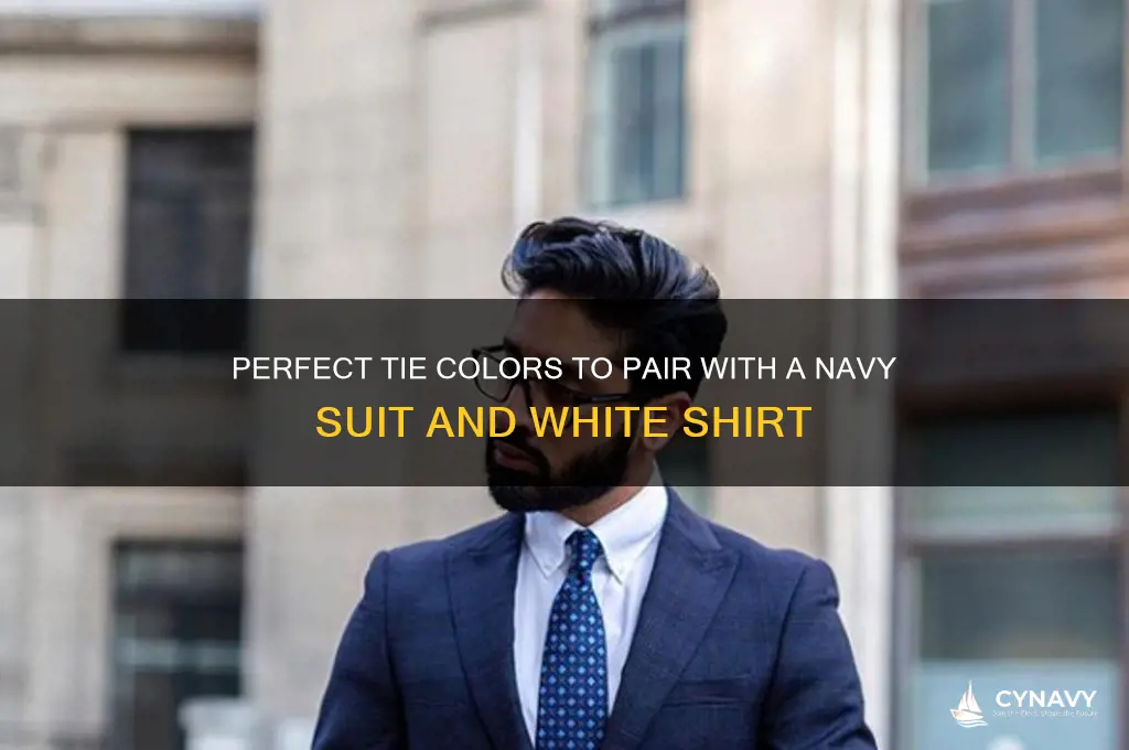 what colour tie with navy suit and white shirt