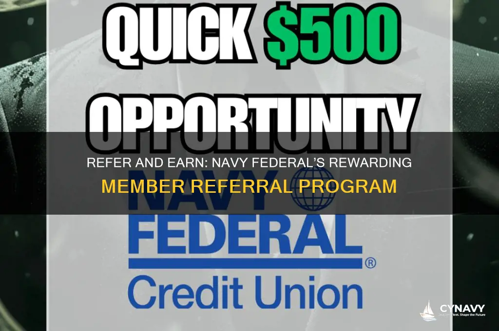 what do you get for referring someone to navy federal