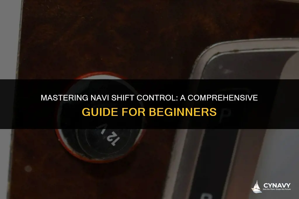 what is navi shift control