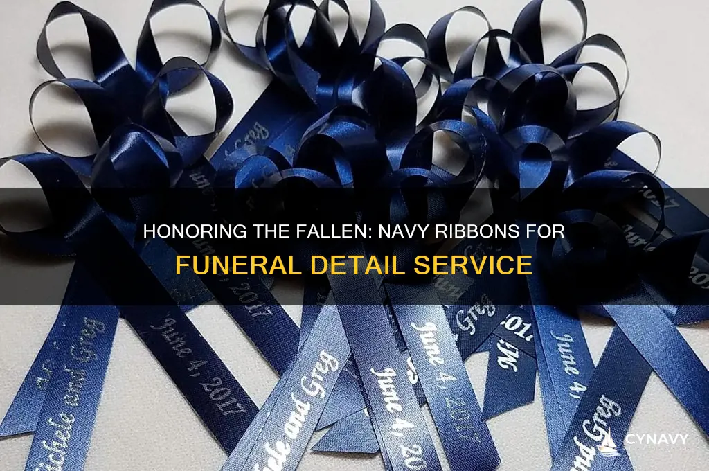 what navy ribbons can i get from funeral detail