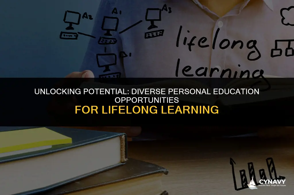 what specific personal education opportunities