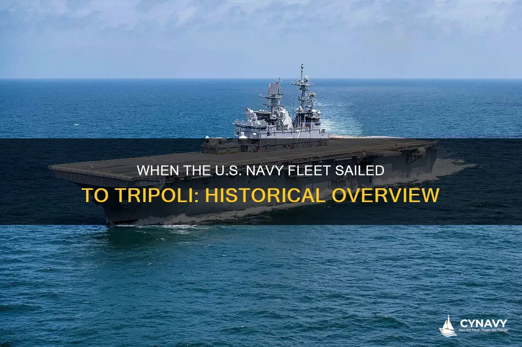 what year did navy fleet get sent to tripoli