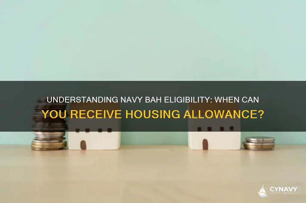 when can you get bah in the navy