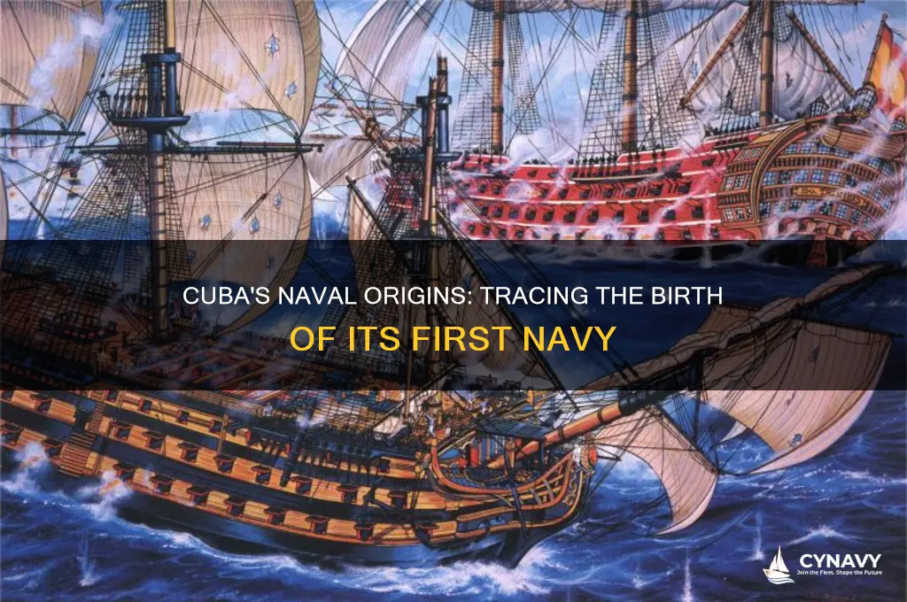 when did cuba get its first navy