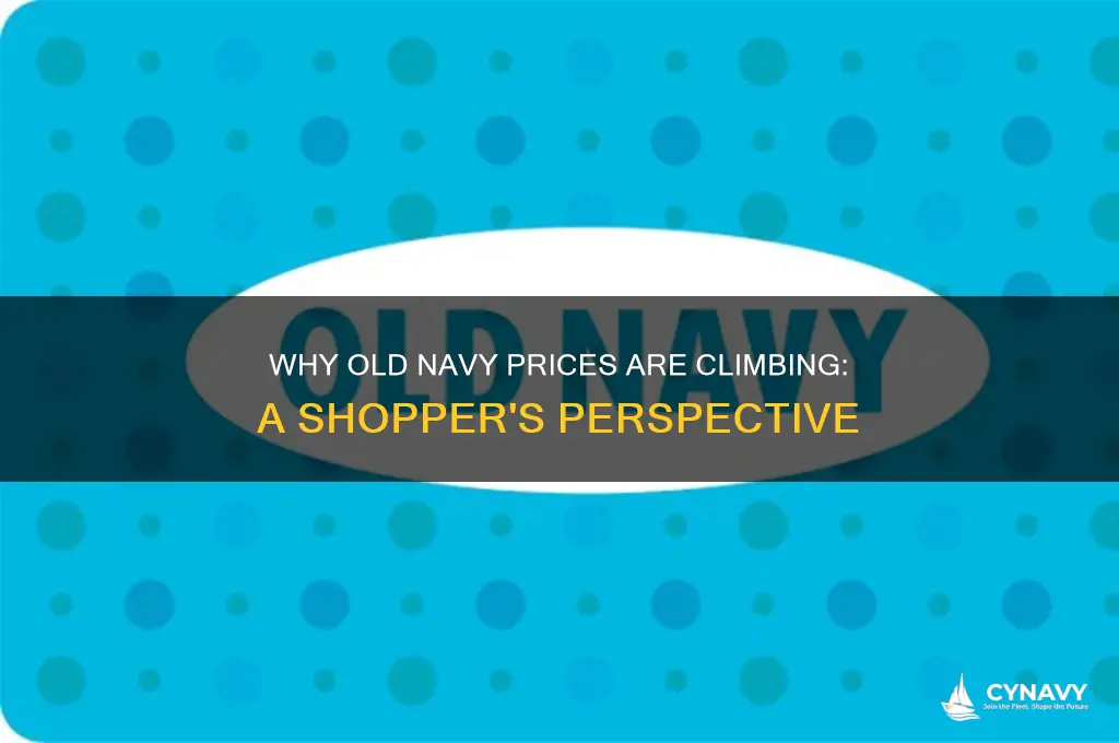 when did old navy get so expensive