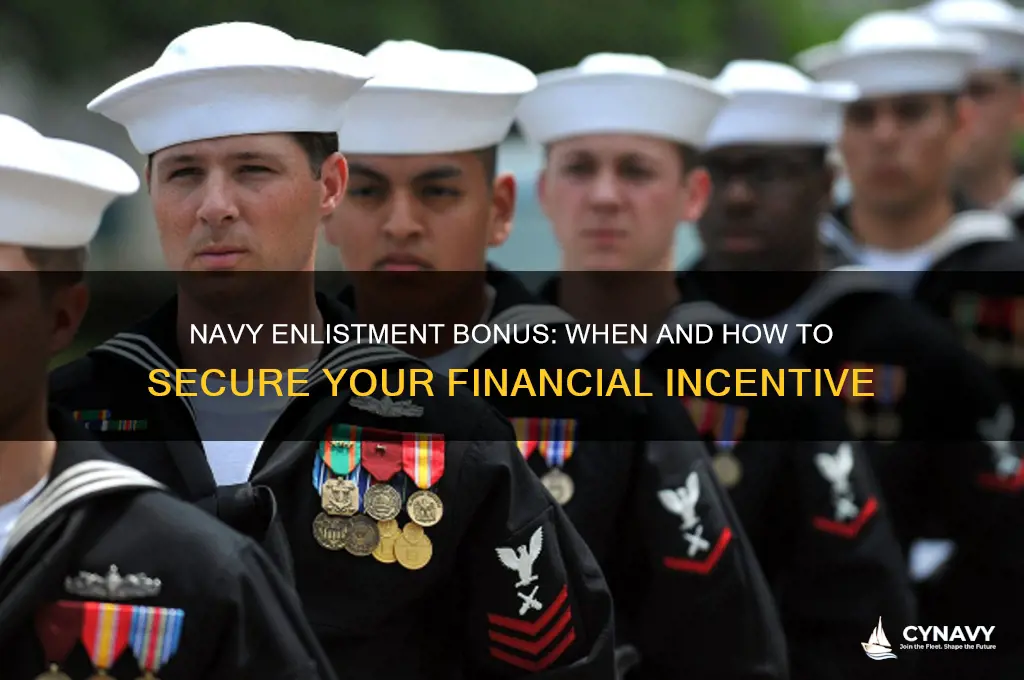 when do i get enlistment bonus navy