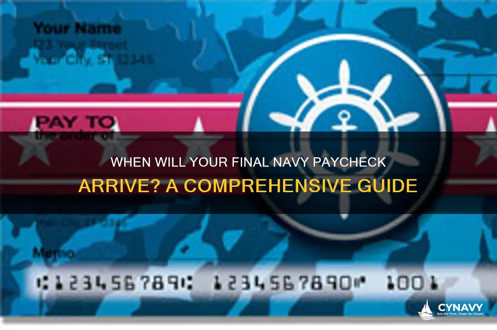 when do i get my last navy paycheck
