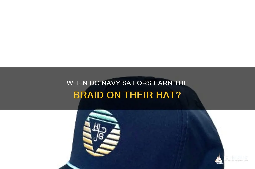 when do navy get braid on their hat