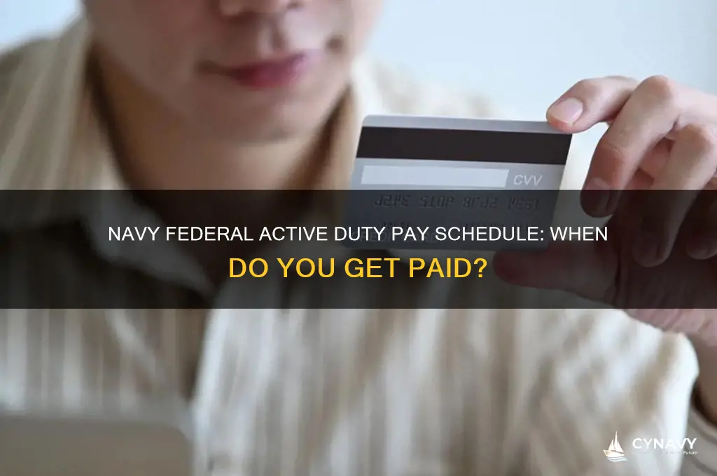 when does active duty get paid navy federal