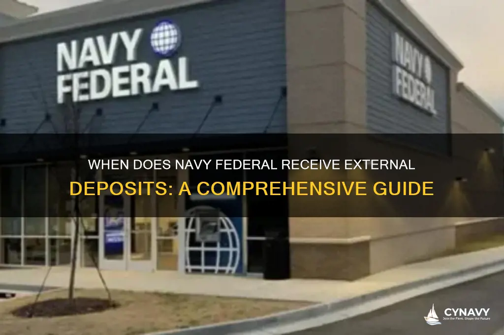 when does navy federal get external deposit