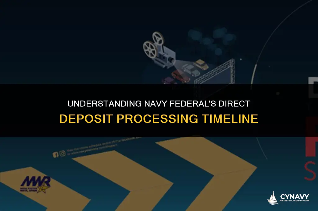 when does navy federal process direct deposits