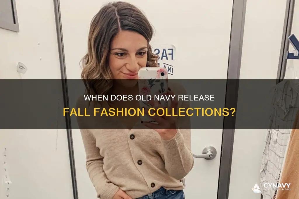 when does old navy get fall clothes