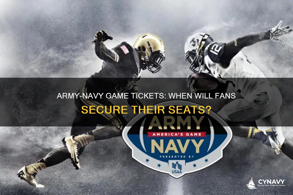 when will i get my army navy tickets