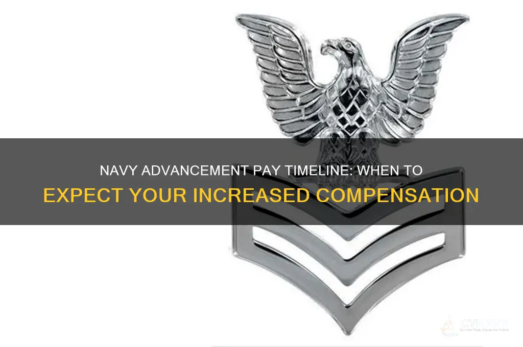 when will i get paid for advancement in the navy