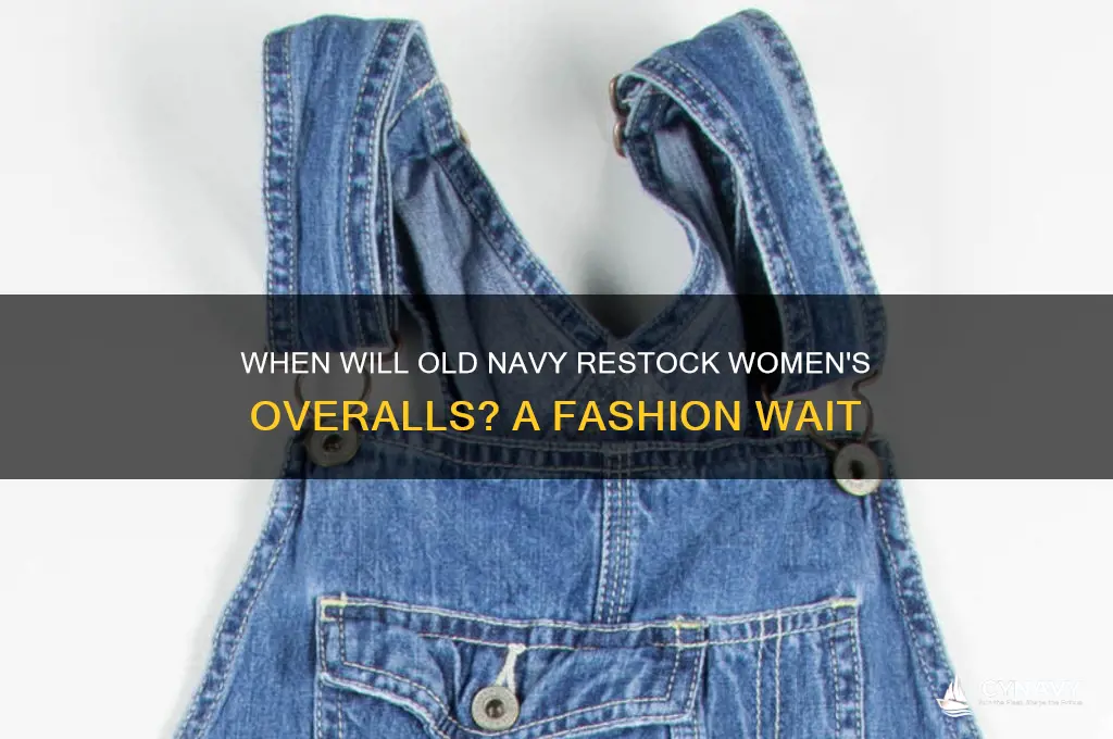 when will old navy get womens overalls