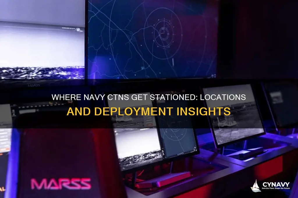 where do navy ctn get stationed