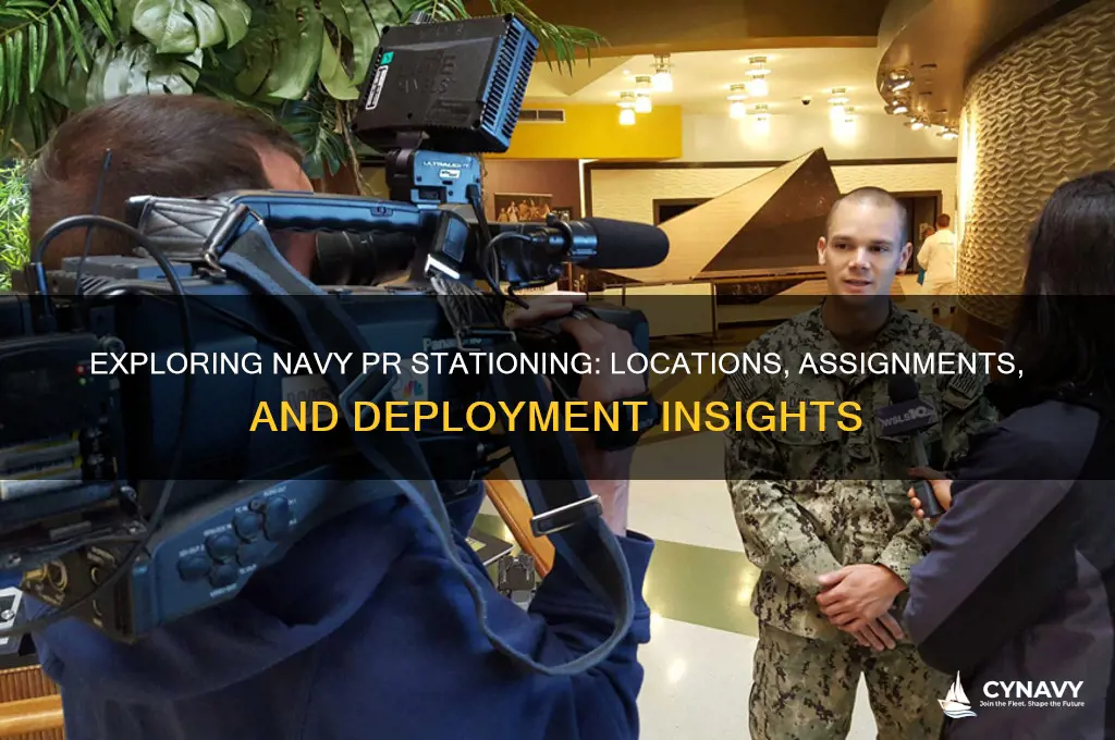 where do navy pr get stationed