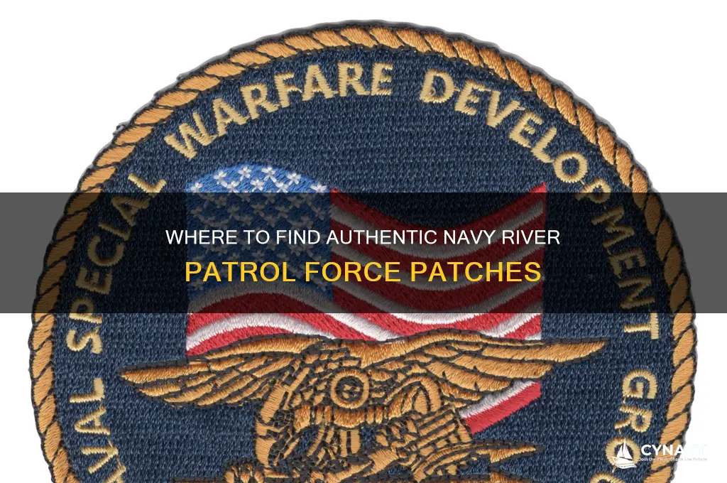 where to get navy river patrol force patches