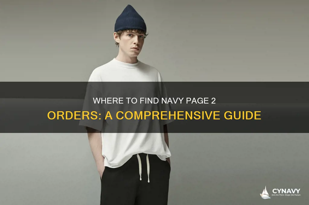 where to get orders and page 2 navy