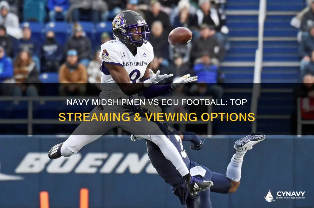 where to watch navy midshipmen football vs ecu football