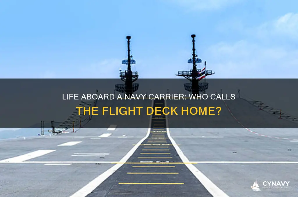 who gets to live on navy carrier